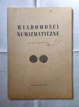 Нумізматичний журнал Wiadomosci numizmatyczne - Польща 1972 -1973