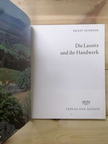 Die Lausitz und ihr Handwerk - Ernst Schäfer - ретро фотоальбом німецькою мовою