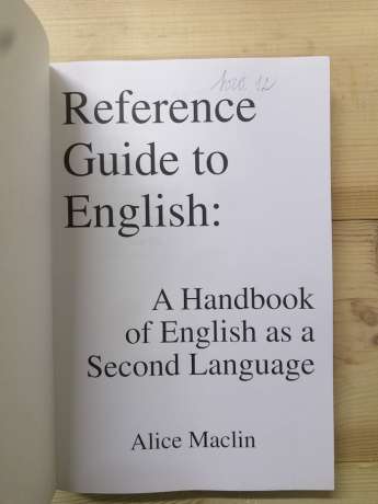 Reference guide tο English. A handbook of english as a second language - Alice Maclin 1996