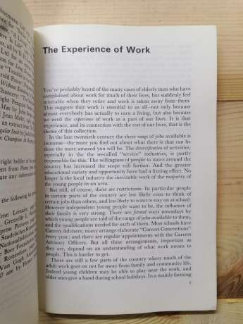 The Experience of Work: an Anthology of Prose, Verse, Drama and Picture - Michael Marland 1973